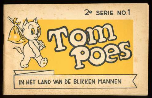 Tom Poes en het geheim van de Blikken Mannen | Zwiggelaar Auctions