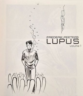 PEETERS Frederik Lupus Dédicace... - Lot 386 - PEETERS Frederik Lupus Dédicace représentant le héros...