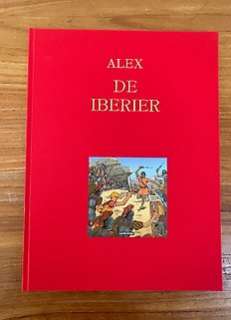 Christophe Simon - Alex - De Iberiër - Luxe Linnen - Opdrachttekening - Nummer 55/60 - (2007) - Cartonné