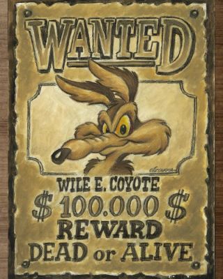 Joan Vizcarra Œuvre originale - Wile E. Coyote “Wanted Reward” – Hand Signed Original Gouache Artwork | Catawiki