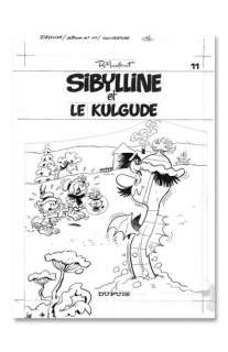 Macherot, Raymond | SYBILLINE ET LE KULGUDE. Encre de Chine pour cette superbe | Coutau Bégarie