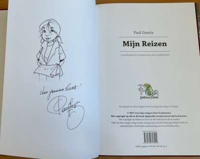 Paul Geerts | Paul Geerts - Mijn reizen + dédicace - 200 ex. - Cartonné - EO - (2017) | Catawiki