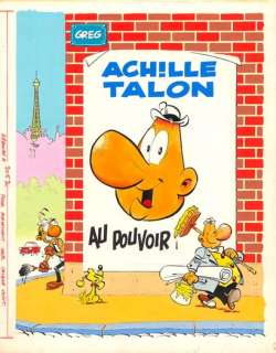 Lot 25 - GREG (1931-1999) - Achille Talon au pouvoir Gouache sur…