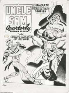 Gill Fox - Uncle Sam Quarterly #4 Cover Original Art (Quality, 1942). The living embodiment of the American - | Heritage