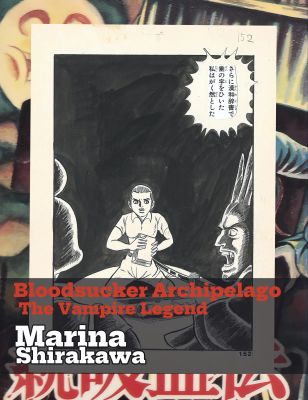 Bloodsucker Archipelago, The Vampire Legend | pgs.152-153 | Horror Manga Classic | Sultans of Manga