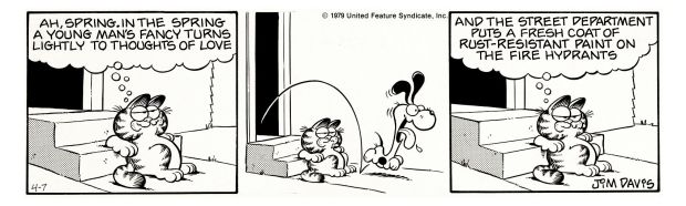Jim Davis | Garfield Early Daily Strip (Springtime Brings Out the Philosopher in Fat Cat Garfield & the Bounding Goofball in Odie the Dog!) 4-7-1979 | Romitaman