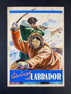 Rino Albertarelli - originale di copertina "Padre Grespel nel Labrador" - Loose page - (1947) | Catawiki