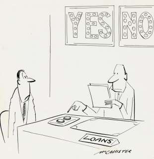 (THE NEW YORKER.) RICHARD MCCALLISTER. "LOANS: YES/NO." | Swann Galleries