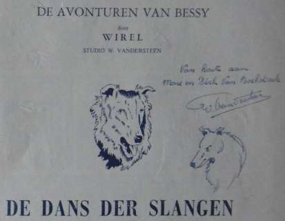 Wirel (Willy Vandersteen & Karel Verschuere) | Bessy 40 - De dans der slangen met opdrachttekening Bessy door Willy Vandersteen - Agrafé - EO - (1962) | Catawiki