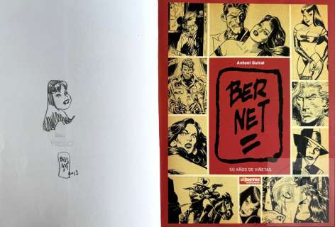 Bernet / Album Biographique de 2009 Qui Contient Un Dessin Original. Etat Neuf. |  | Dagoty