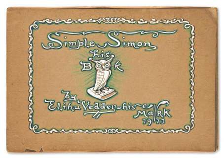 ELIHU VEDDER (1836-1923) "Simple Simon, His Book." | Swann Galleries