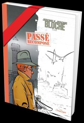 Dodier Alain | Tirage d’Art n°83/250 de Jérôme K. Jérôme BLOCHE Tome 4 Passé Recomposé par Alain Dodier | Galerie Napoléon