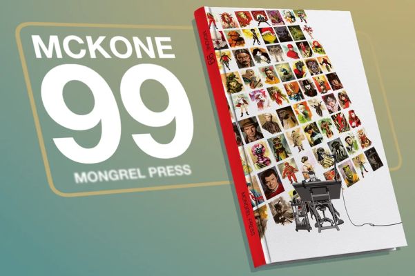 Mike McKone | MCKONE 99 KICKSTARTER | Mike McKone