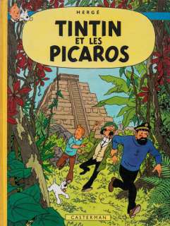 Herge | Tintin et les picaros Album dédicacé de l’édition de luxe tirée Ã  | Millon