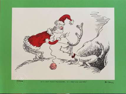 Dr. Seuss "If I Can’t Find a Reindeer, I’ll Make One Instead!" Limited Edition Estate Signature | Animazing Gallery