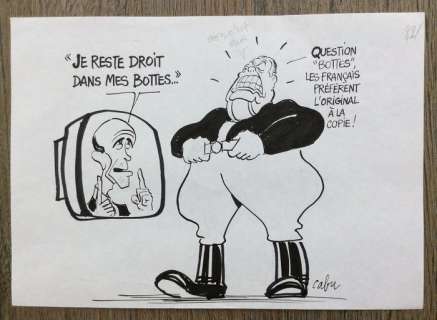 Cabu  - Dessin original - Â«Â Je reste droit dans mes bottesÂ Â» (1995) | Catawiki