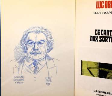 Eddy Paape / Michel... | Eddy Paape / Michel Greg - Dédicace Luc Orient T7 Le... | Arthema Auction