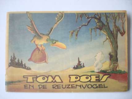 Toonder: Tom Poes en de Reuzenvogel | Zwiggelaar Auctions