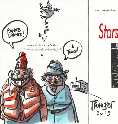Tronchet = Les Damnés de La Terre Associés, Stars D’un Jour... En Édition Originale Agrémenté D’une Dédicace. Proche de L’état Neuf. | Lot 213 : Tronchet = Les damnés de la terre associés, Stars d’un jour... en… | Septimus